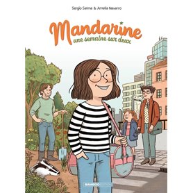 Mandarine, une semaine sur deux - tome 01