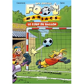 Les Petits Footmaniacs - Poche - tome 01