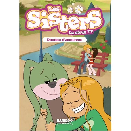 Les Sisters - La Série TV - Poche - tome 40