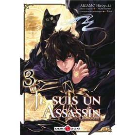 Je suis un assassin (et je surpasse le héros) - vol. 03