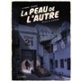 La Peau de l'autre - vol. 02/2