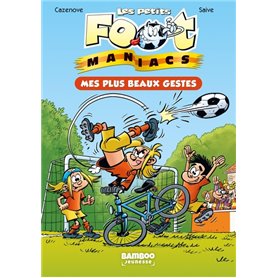 Les Petits Footmaniacs - Poche - tome 02