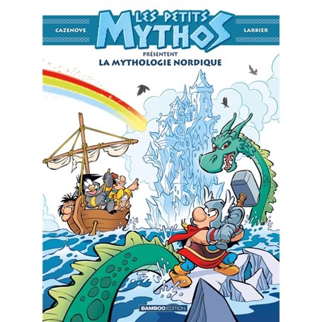 Les Petits Mythos présentent : La mythologie nordique