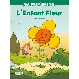 L'Enfant fleur - édition brochée