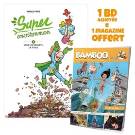 Super Environman - tome 01 + Bamboo mag offert