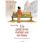 Un petit livre oublié sur un banc - intégrale