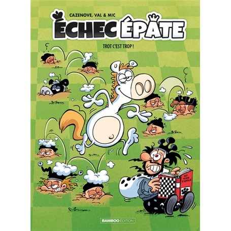 Échec Épate - tome 02