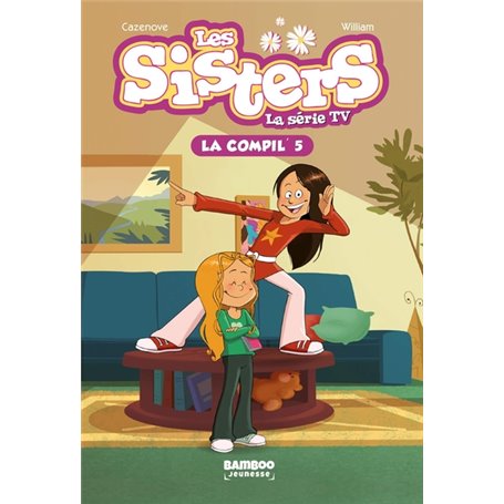 Les Sisters - La Série TV - La Compil 05