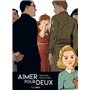 Aimer pour deux - édition luxe noir et blanc