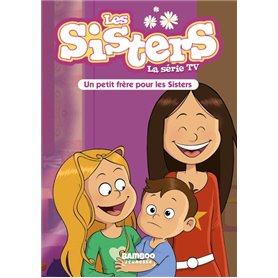Les Sisters - La Série TV - Poche - tome 47