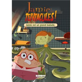 Jamie a des tentacules - Poche - tome 01