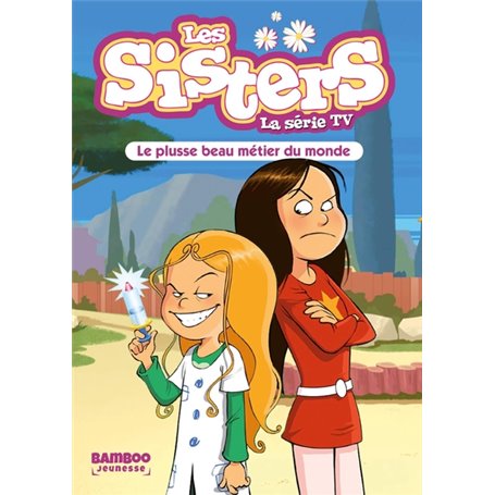 Les Sisters - La Série TV - Poche - tome 48