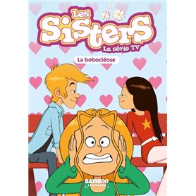 Les Sisters - La Série TV - Poche - tome 56