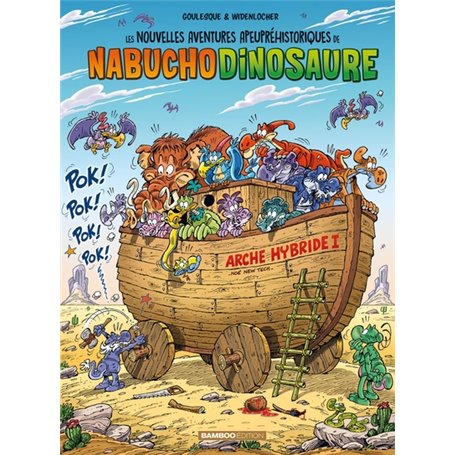 Les Nouvelles aventures de Nabuchodinosaure - tome 06