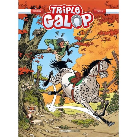 Triple Galop - tome 05 + cahier