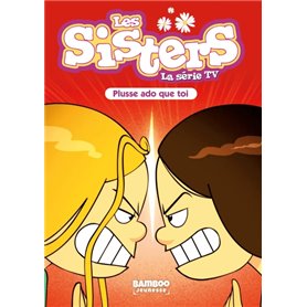 Les Sisters - La Série TV - Poche - tome 55