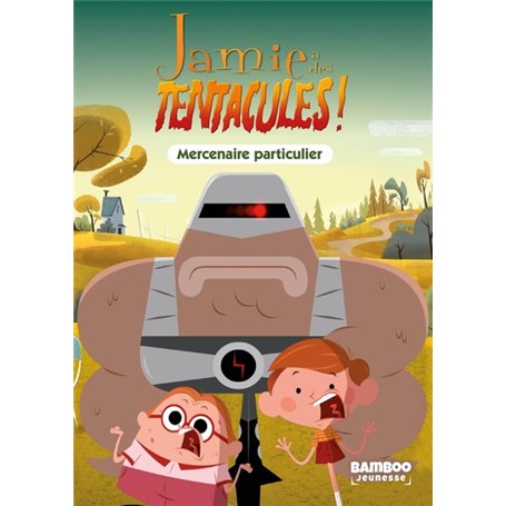 Jamie a des tentacules - Poche - tome 06