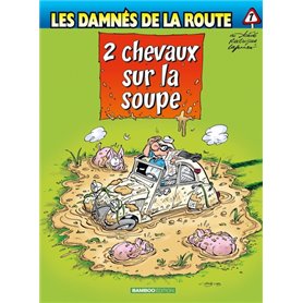 Les Damnés de la route - tome 07