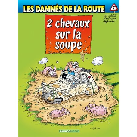 Les Damnés de la route - tome 07