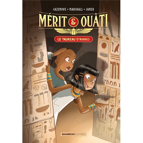 Mérit et Ouâti - tome 01