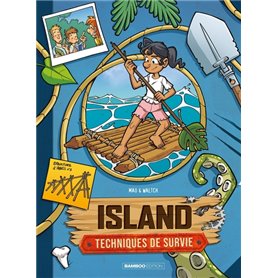 Island - Techniques de survie - tome 02