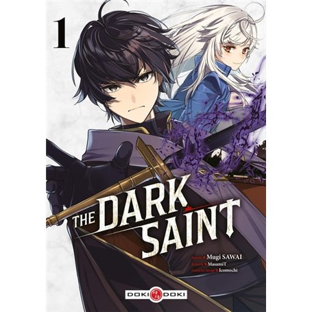 The Dark Saint - vol. 01