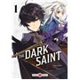 The Dark Saint - vol. 01