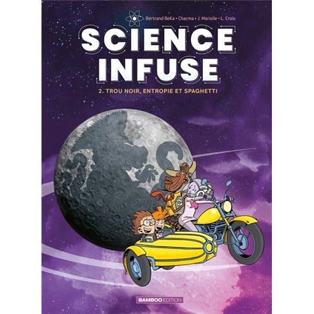 Science infuse - tome 02