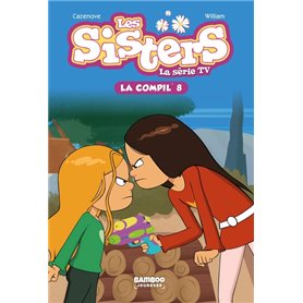 Les Sisters - La Série TV - La Compil 08