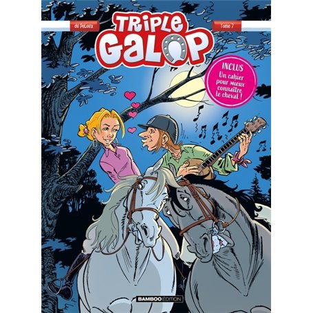 Triple galop - tome 07 + cahier