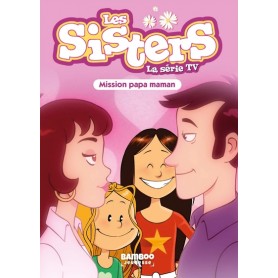 Les Sisters - La Série TV - Poche - tome 65