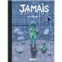 Jamais - vol. 02 - Edition spéciale