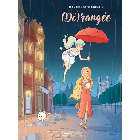 Dérangée - tome 01 - (Dé)rangée