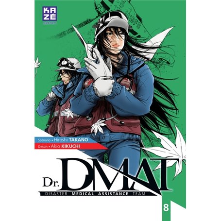 Dr DMAT - Disaster Medical Assistance Team T08