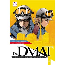 Dr DMAT - Disaster Medical Assistance Team T06