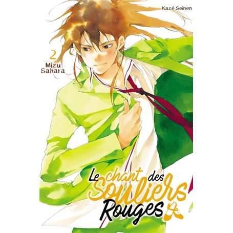 le Chant des Souliers Rouges T02