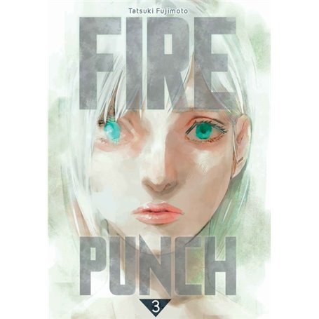 Fire Punch T03