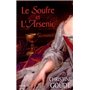 Le soufre et l'arsenic