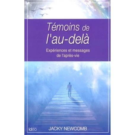 Témoins de l'au-delà