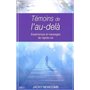 Témoins de l'au-delà