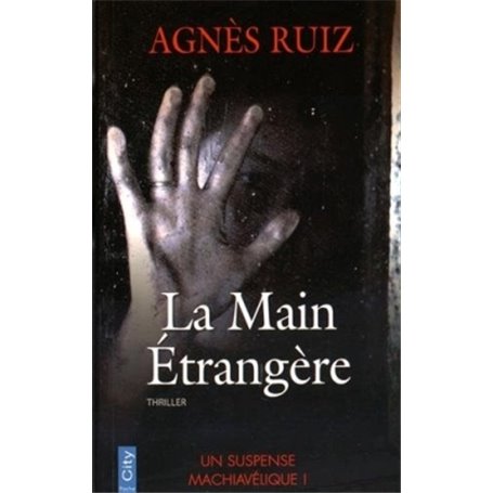 LA MAIN ETRANGERE