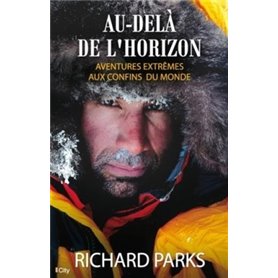 AU DELA DE L HORIZON AVENTURES AU CONFINS DU MONDE