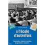 À l'école d'autrefois