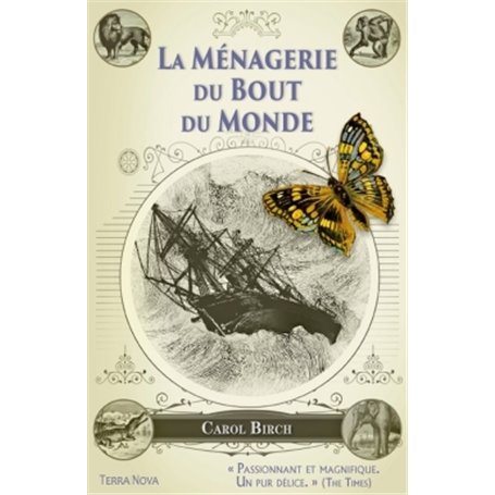 La ménagerie du bout du monde