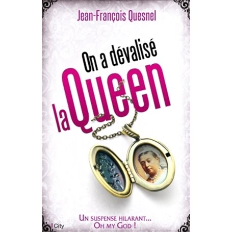 On a dévalisé la Queen !