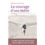 Le courage d'une mère