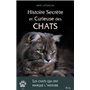 Histoire secrète et curieuse des chats