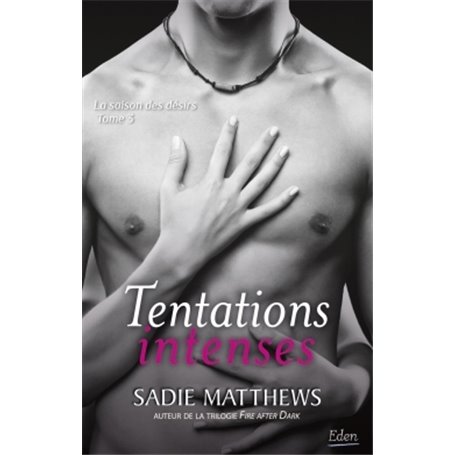 Tentations intenses