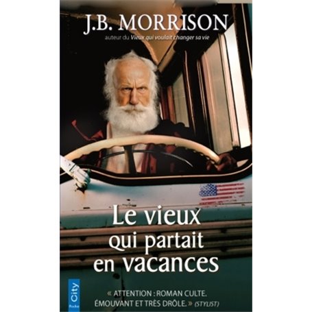 Le vieux qui partait en vacances