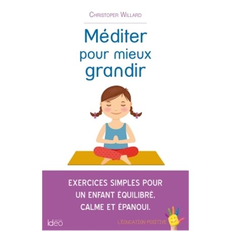 Méditer pour mieux grandir